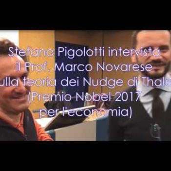 Stefano Pigolotti intervista il Prof. Novarese sulla teoria dei Nudge di Thaler